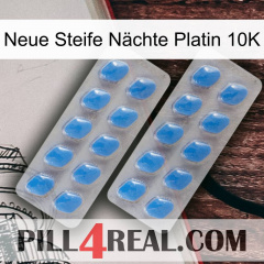 Neue Steife Nächte Platin 10K 23